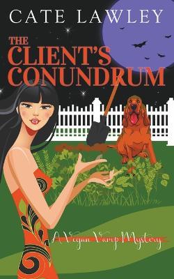 The Client's Conundrum - Cate Lawley - cover