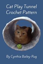 Cat Play Tunnel Crochet Pattern