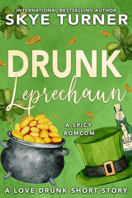 Drunk Leprechaun
