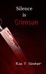Silence is Crimson