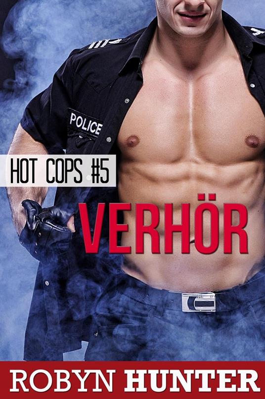 Verhör - Hot Cops #5