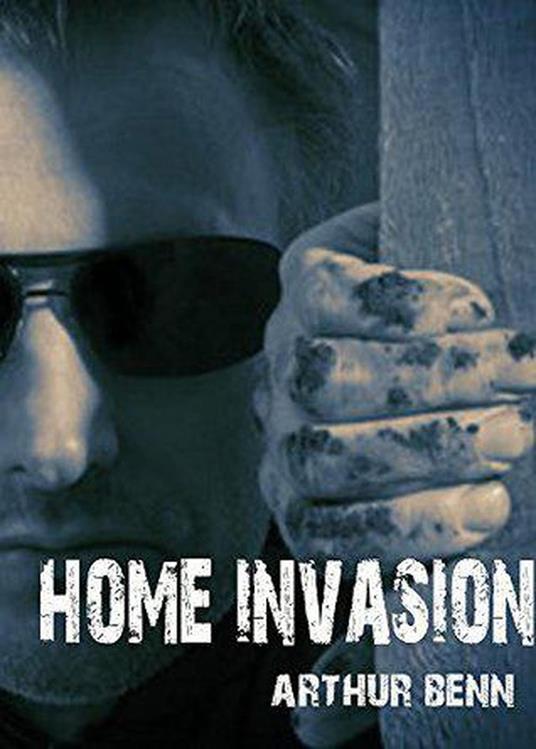 Home Invasion