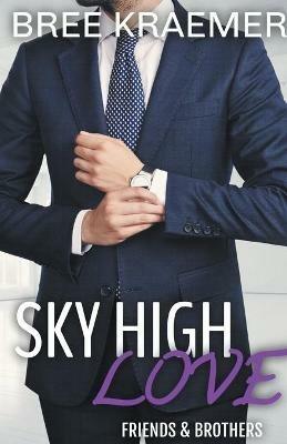 Sky High Love - Bree Kraemer - cover