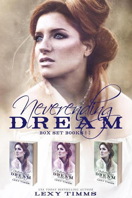 Neverending Dream Box Set Books #1-3