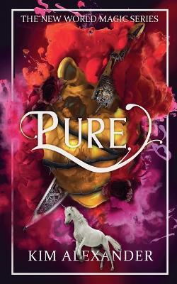 Pure - Kim Alexander - cover