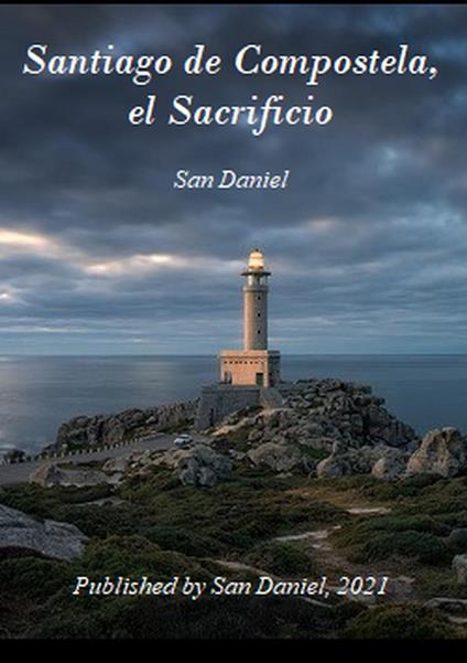 Santiago de Compostela, el Sacrificio