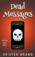 Dead Messages - Kristen Brand - cover