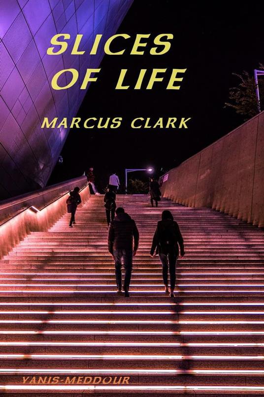 Slices of Life