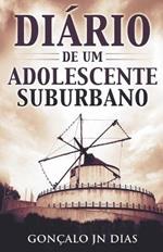 Diario de um Adolescente Suburbano