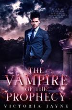 The Vampire of the Prophecy