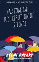 Anatomical Distribution of Silence