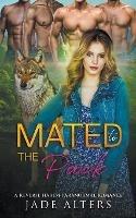 Mated to the Pack: A Reverse Harem Paranormal Romance - Jade Alters - cover