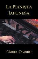 La Pianista Japonesa - Cedric Daurio - cover