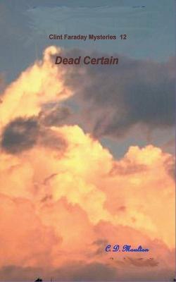 Dead Certain - C D Moulton - cover