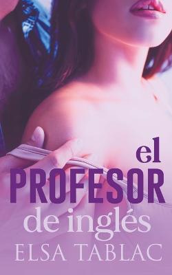 El profesor de ingles - Elsa Tablac - cover