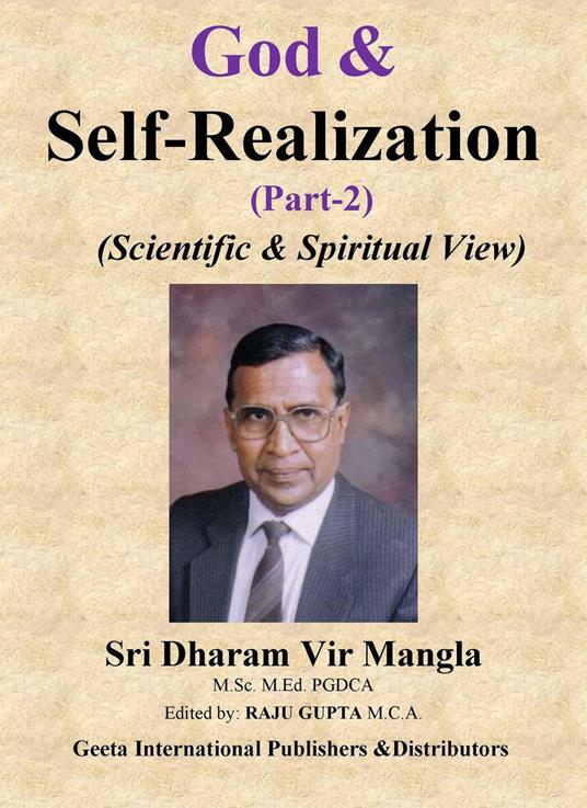 God & Self-Realization (Part-2) (Scientific & Spiritual View)