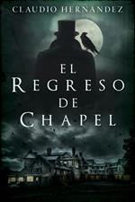 El regreso de Chapel