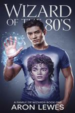 Wizard of the 80's