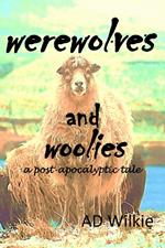 Werewolves and Woolies