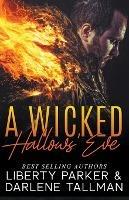 A Wicked Hallows' Eve - Liberty Parker - cover