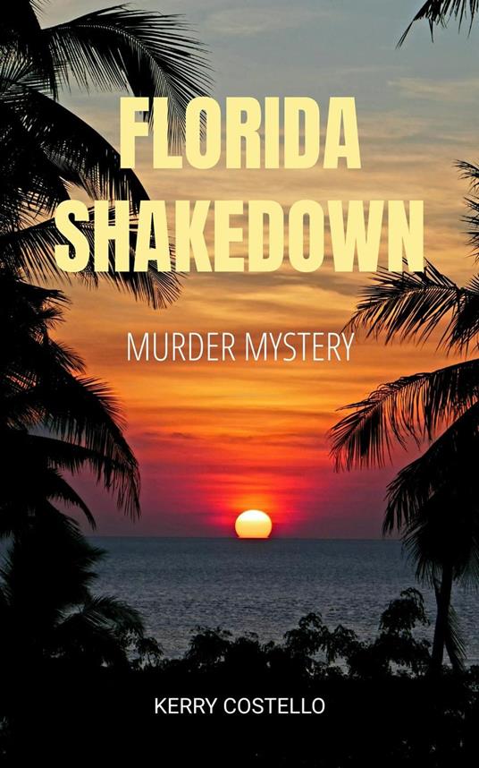 Florida Shakedown