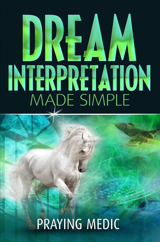 Dream Interpretation Made Simple