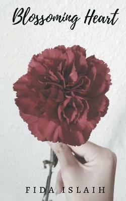 Blossoming Heart - Fida Islaih - cover