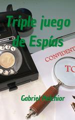 Triple juego de Espías