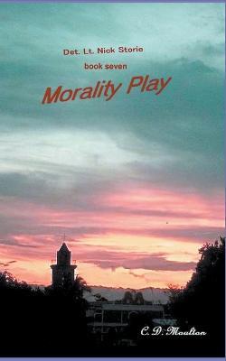 Morality Play - C D Moulton - cover