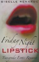 Friday Night Lipstick - Giselle Renarde - cover