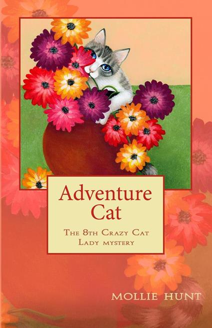 Adventure Cat - Mollie Hunt - ebook