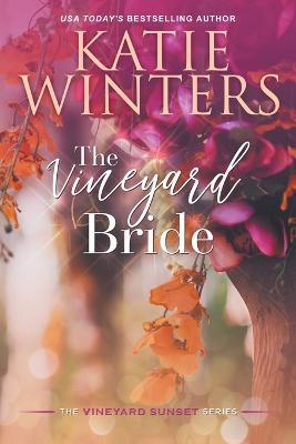 The Vineyard Bride - Katie Winters - cover