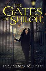 The Gates of Shiloh