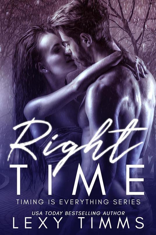 Right Time - Lexy Timms - ebook