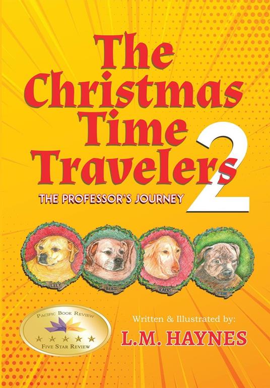 The Christmas Time Travelers 2: The Professor's Journey