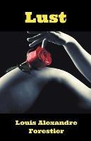 Lust - Louis Alexandre Forestier - cover