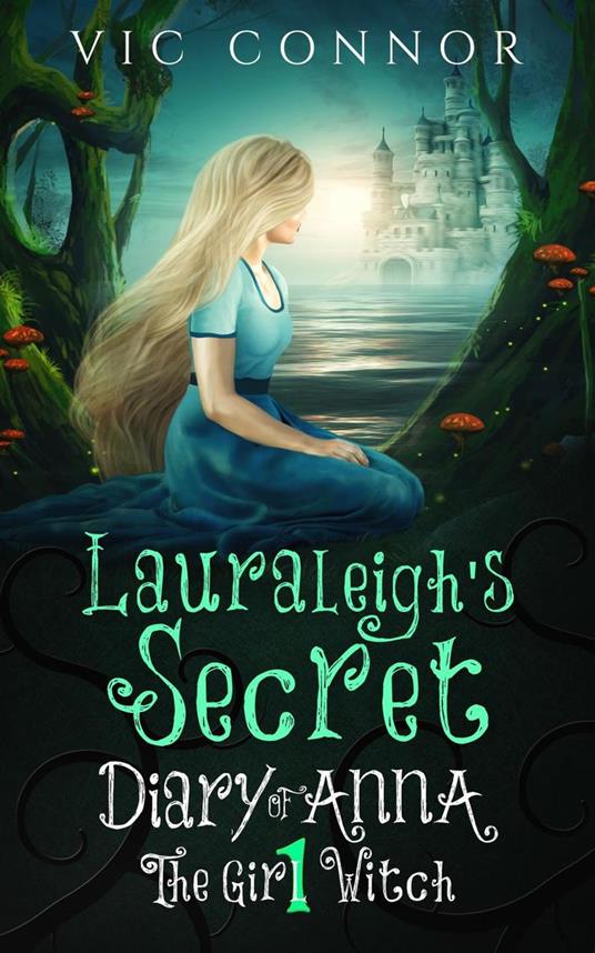 Lauraleigh’s Secret - Vic Connor - ebook