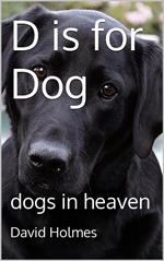 D is for Dog: dogs in heaven