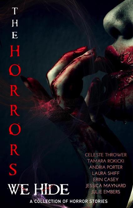 The Horrors We Hide