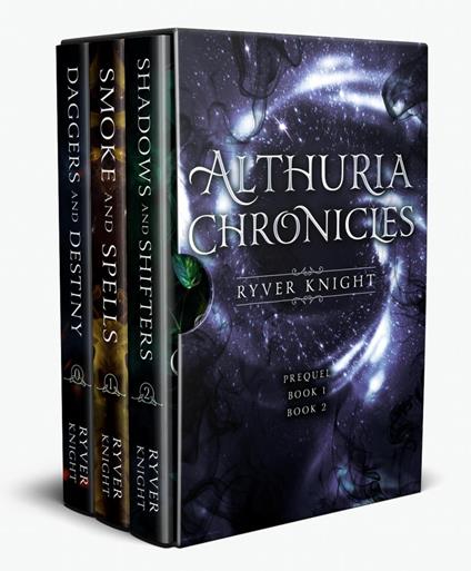 Althuria Chronicles Box Set: Books 0-2: Daggers and Destiny, Smoke and Spells, Shadows and Shifters - Ryver Knight - ebook