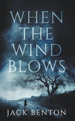When the Wind Blows - Jack Benton - cover
