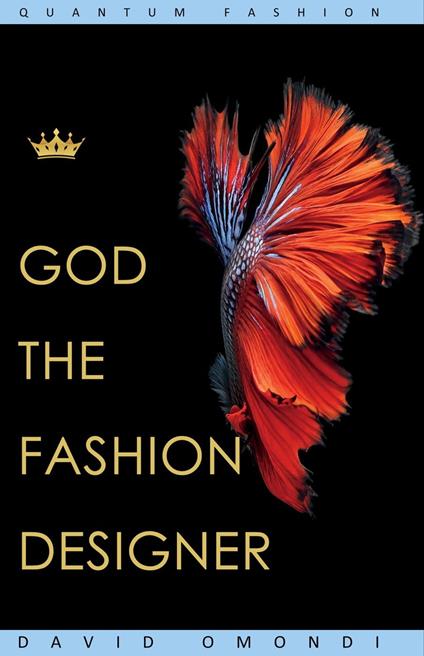 God The Fashion Designer