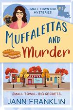 Muffalettas and Murder