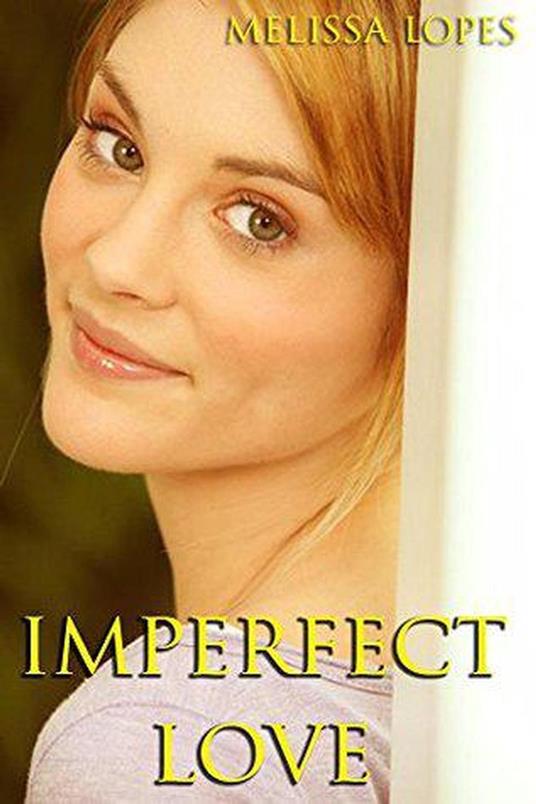 Imperfect Love