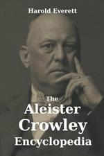 The Aleister Crowley Encyclopedia