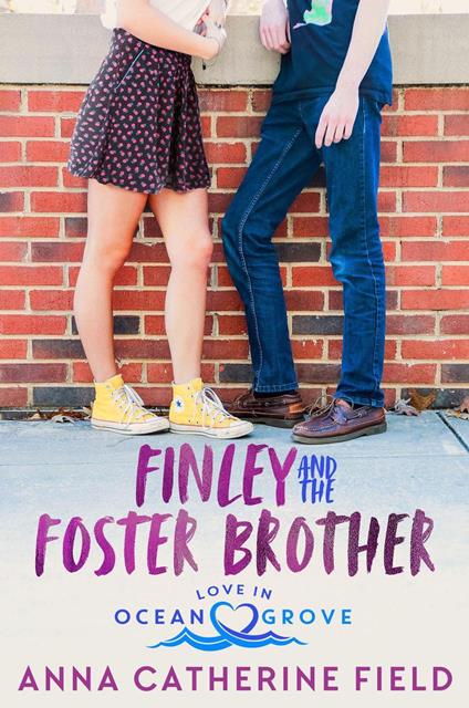 Finley and The Foster Brother - Anna Catherine Field - ebook