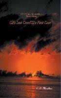 CD's Last Case - CD's First Case - C D Moulton - cover