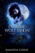Promise of the Wolf Moon