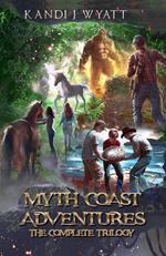 Myth Coast Adventures: The Complete Trilogy