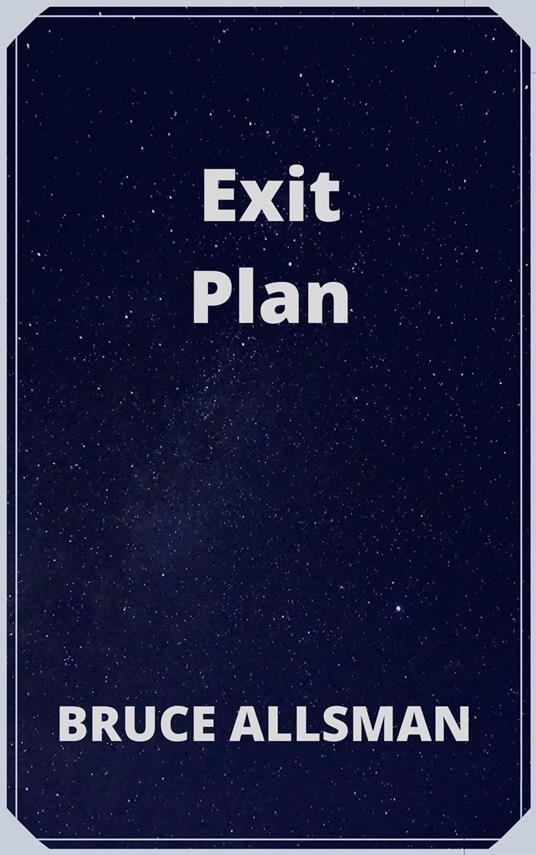 Exit Plan